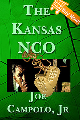 Award-winning book The Kansas NCO by Joe Campolo, Jr